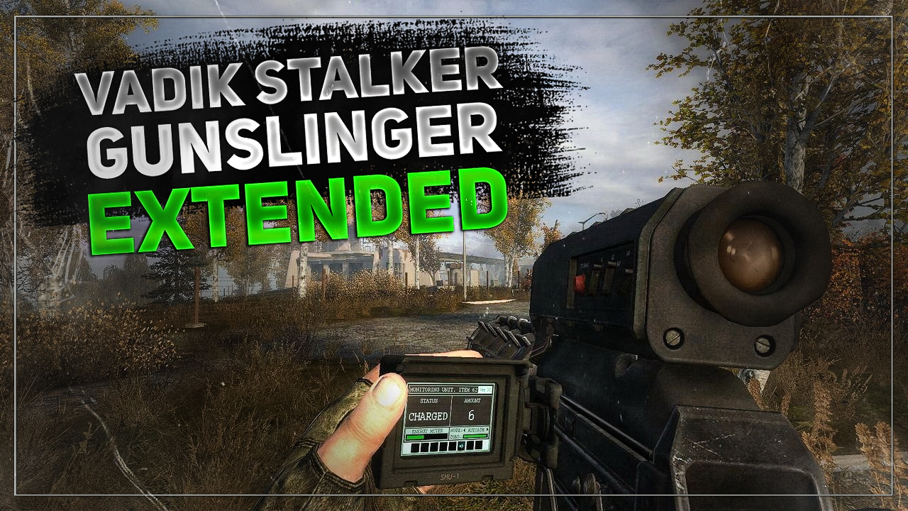 Vadik Stalker GUNSLINGER: Extended